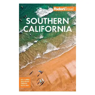 Fodor's Southern California - Fodor's Travel Guides