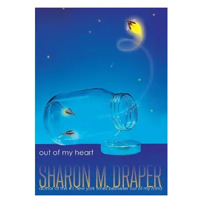 Out of My Heart - Draper, Sharon M.