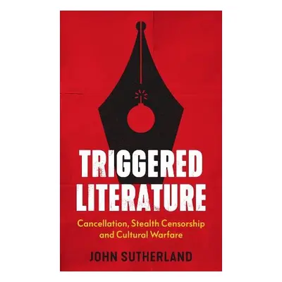 Triggered Literature - Sutherland, John