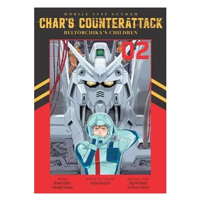 Mobile Suit Gundam: Char's Counterattack, Volume 2 - Yanase, Takayuki