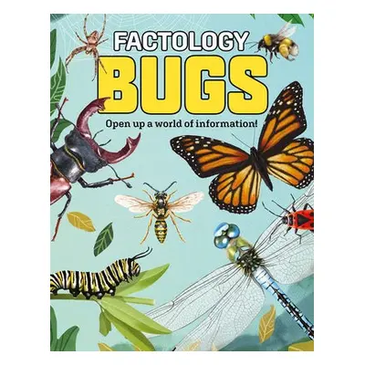 Factology: Bugs