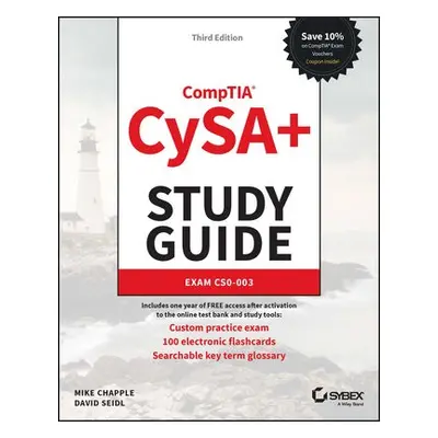 CompTIA CySA+ Study Guide - Chapple, Mike (University of Notre Dame) a Seidl, David