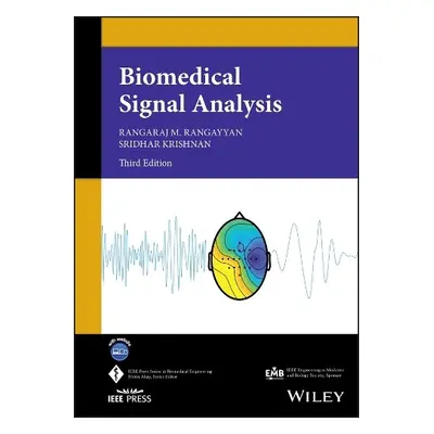 Biomedical Signal Analysis - Rangayyan, Rangaraj M. (University of Calgary, Alberta, Canada) a K