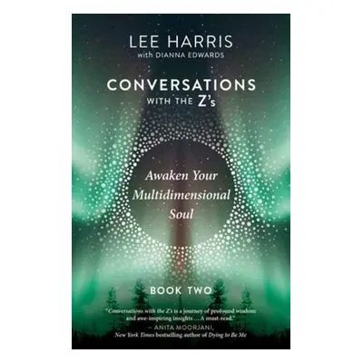 Awaken Your Multidimensional Soul - Harris, Lee