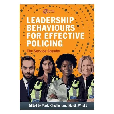 Leadership Behaviours for Effective Policing