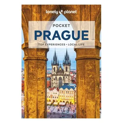 Lonely Planet Pocket Prague - Lonely Planet a Baker, Mark a Di Duca, Marc