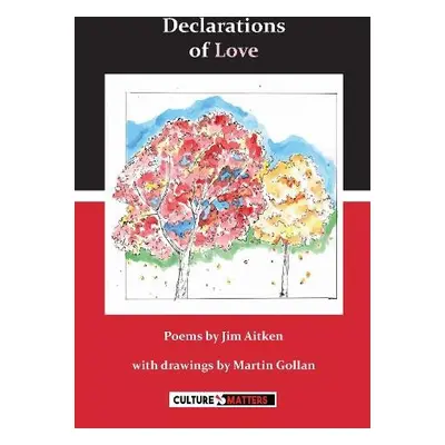 Declarations of Love - Aitken, Jim