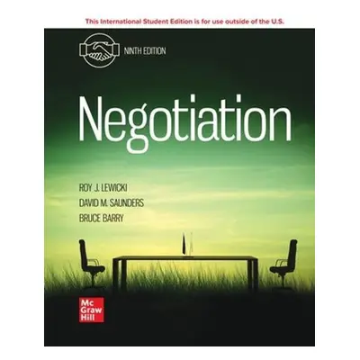 Negotiation ISE - Lewicki, Roy a Saunders, David a Barry, Bruce