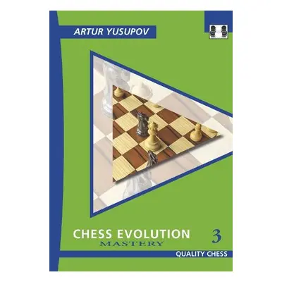 Chess Evolution 3 - Yusupov, Artur