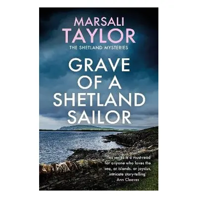 Grave of a Shetland Sailor - Taylor, Marsali