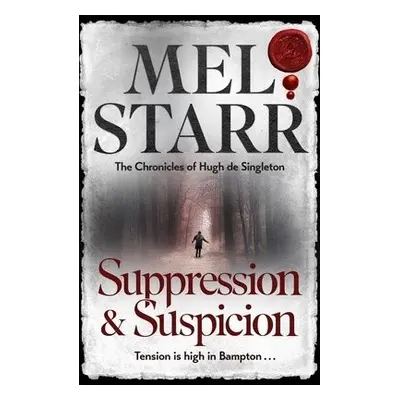 Suppression and Suspicion - Starr, Mel