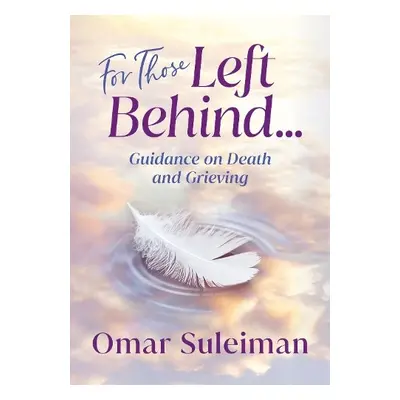 For Those Left Behind - Suleiman, Omar