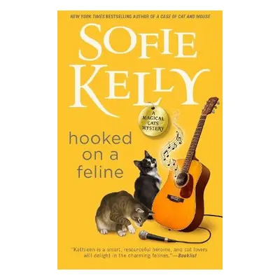 Hooked on a Feline - Kelly, Sofie