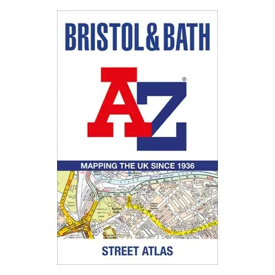 Bristol and Bath A-Z Street Atlas - A-Z Maps