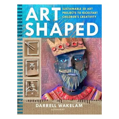 Art Shaped - Wakelam, Darrell