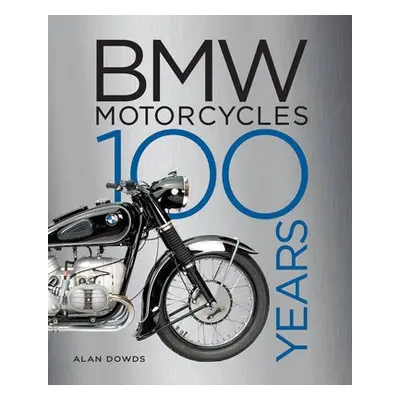 BMW Motorcycles - Dowds, Alan