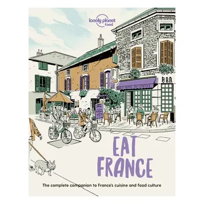 Lonely Planet Eat France - Food