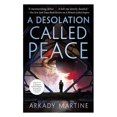 Desolation Called Peace - Martine, Arkady