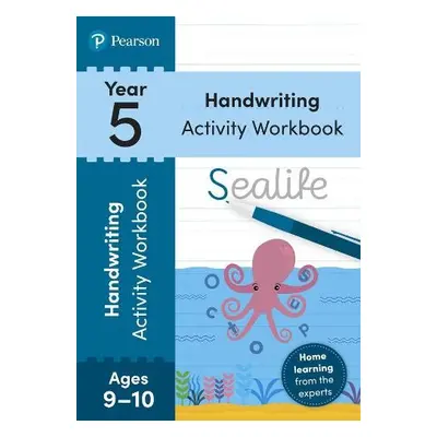 Pearson Learn at Home Handwriting Activity Workbook Year 5 - Loader, Sarah