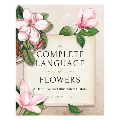 Complete Language of Flowers - Dietz, S. Theresa