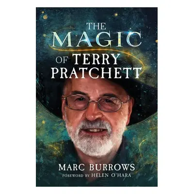 Magic of Terry Pratchett - Burrows, Marc