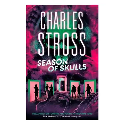 Season of Skulls - Stross, Charles