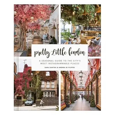 Pretty Little London - Santini, Sara a Di Filippo, Andrea