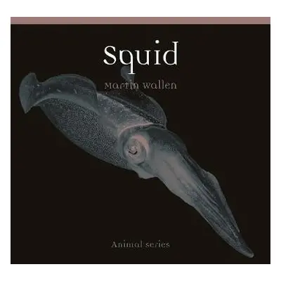 Squid - Wallen, Martin