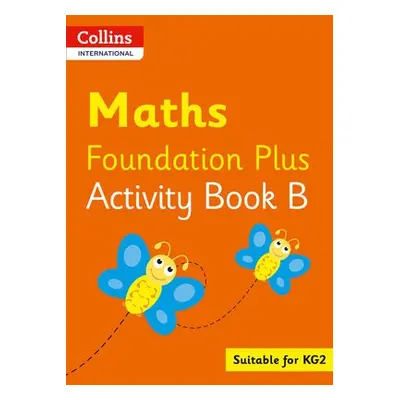 Collins International Maths Foundation Activity Book B - Clarke, Peter