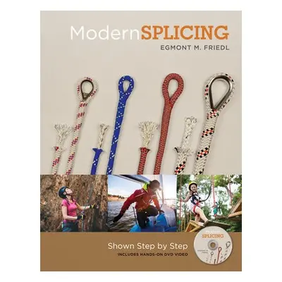 Modern Splicing - Friedl, Egmont M.