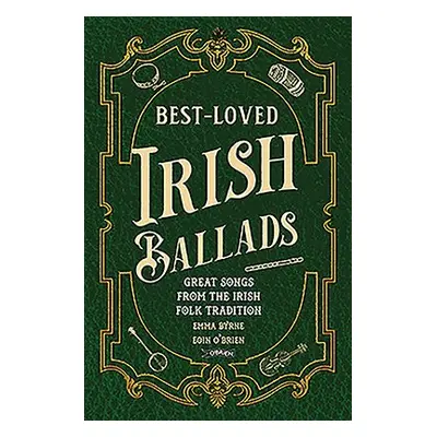 Best-Loved Irish Ballads - Byrne, Emma (The O'Brien Press Ltd) a O'Brien, Eoin