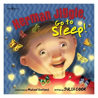 Herman Jiggle, Go to Sleep! - Cook, Julia (Julia Cook)