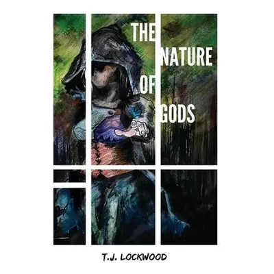 Nature of Gods - Lockwood, T J