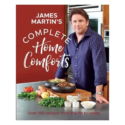 Complete Home Comforts - Martin, James