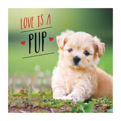 Love is a Pup - Ellis, Charlie