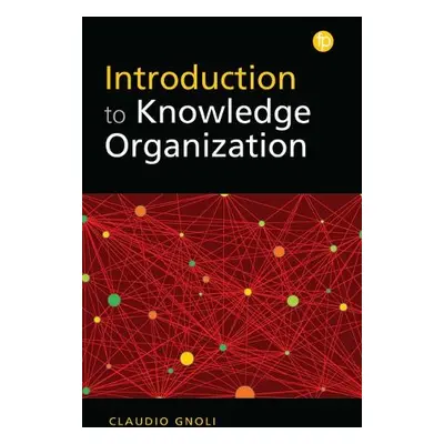 Introduction to Knowledge Organization - Gnoli, Claudio