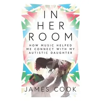 In Her Room - Cook, James