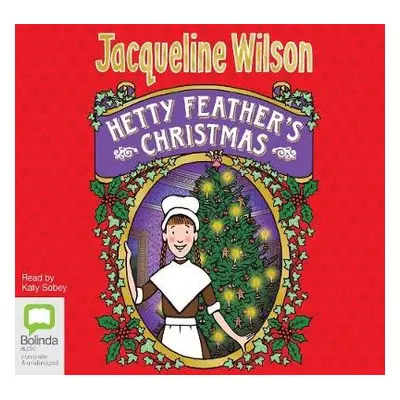 Hetty Feather's Christmas - Wilson, Jacqueline