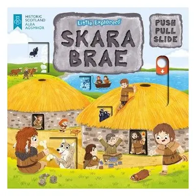 Little Explorers: Skara Brae (Push, Pull and Slide)