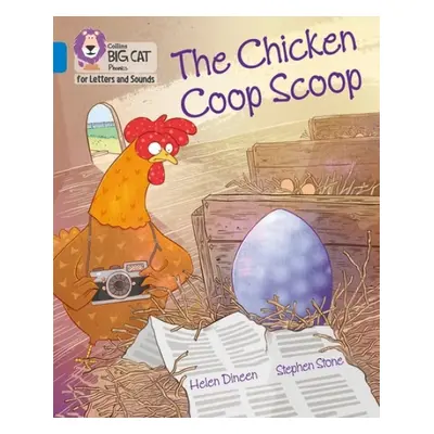 Chicken Coop Scoop - Dineen, Helen