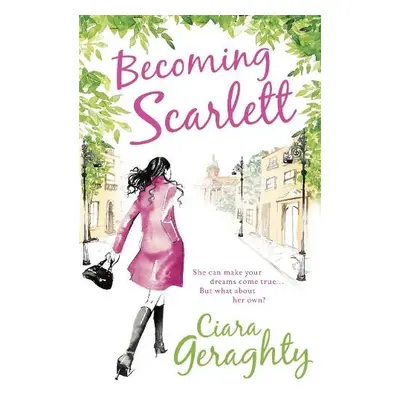 Becoming Scarlett - Geraghty, Ciara a Geraghty, Ciara