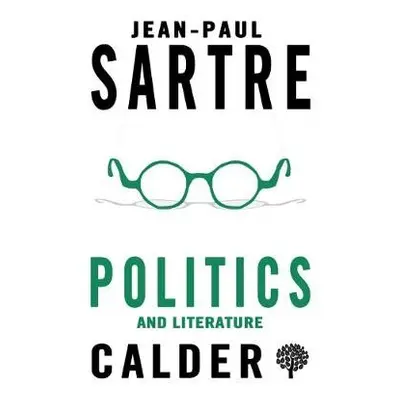 Politics and Literature - Sartre, Jean-Paul