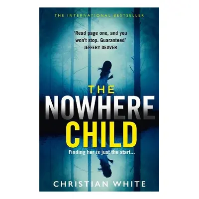 Nowhere Child - White, Christian