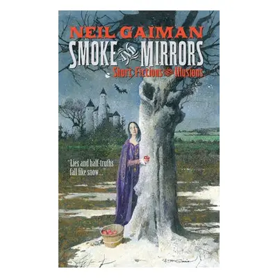 Smoke and Mirrors - Gaiman, Neil