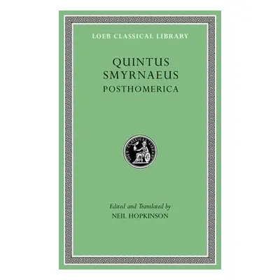 Posthomerica - Quintus Smyrnaeus