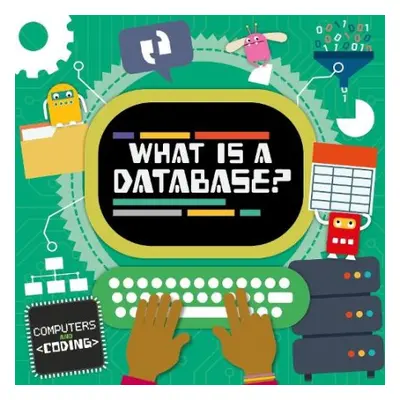 What is a Database? - Cavell-Clarke, Steffi