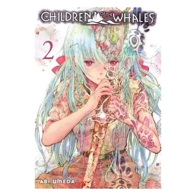 Children of the Whales, Vol. 2 - Umeda, Abi