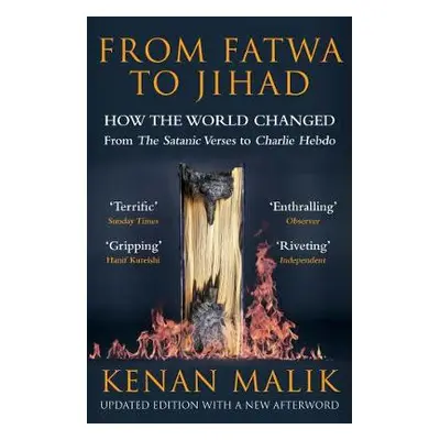 From Fatwa to Jihad - Malik, Kenan (Author)