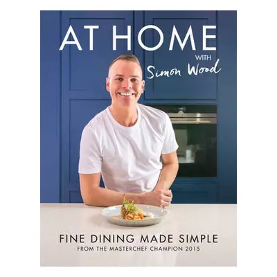 At Home with Simon Wood - Wood, Simon