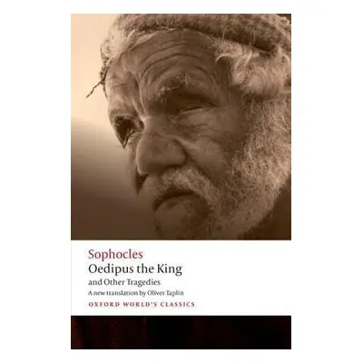 Oedipus the King and Other Tragedies - Sophocles